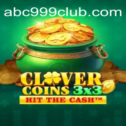 Unveiling Clovercoin3x3: A Thrilling Addition to ABC999 Cassino